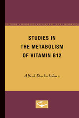 front cover of Studies in the Metabolism of Vitamin B12