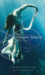 front cover of These Granite Islands