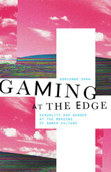 front cover of Gaming at the Edge