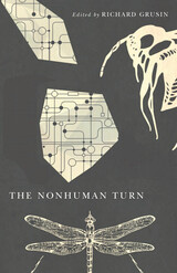 front cover of The Nonhuman Turn