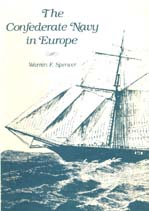 front cover of The Confederate Navy in Europe