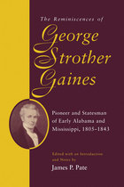 front cover of The Reminiscences of George Strother Gaines