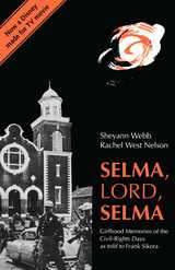 front cover of Selma, Lord, Selma