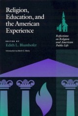 front cover of Religion, Education and the American Experience