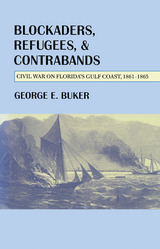 front cover of Blockaders, Refugees, and Contrabands