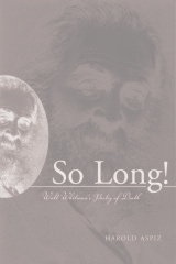 front cover of So Long! Walt Whitman's Poetry of Death