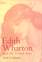 front cover of Edith Wharton and the Visual Arts
