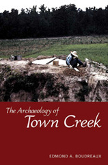 front cover of The Archaeology of Town Creek