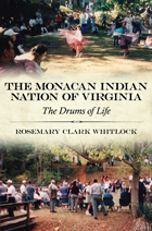 front cover of The Monacan Indian Nation of Virginia