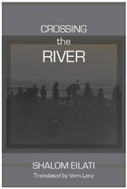 front cover of Crossing the River