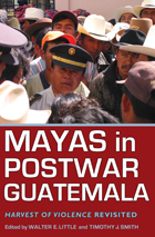 front cover of Mayas in Postwar Guatemala