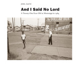 front cover of And I Said No Lord