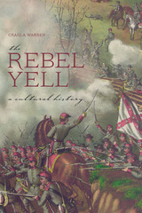 front cover of The Rebel Yell