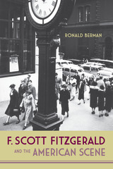 front cover of F. Scott Fitzgerald and the American Scene