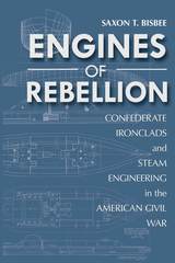 front cover of Engines of Rebellion