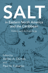 front cover of Salt in Eastern North America and the Caribbean