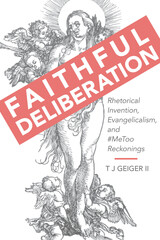 front cover of Faithful Deliberation