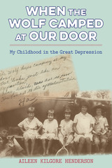 front cover of When the Wolf Camped at Our Door