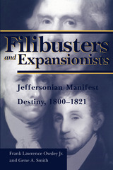 front cover of Filibusters and Expansionists