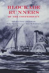 front cover of Blockade Runners of the Confederacy