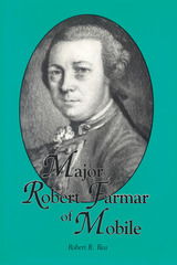 front cover of Major Robert Farmar of Mobile
