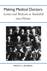 front cover of Making Medical Doctors