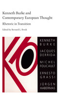 front cover of Kenneth Burke and Contemporary European Thought