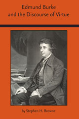 front cover of Edmund Burke and the Discourse of Virtue