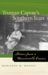 front cover of Truman Capote's Southern Years