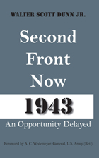 front cover of Second Front Now--1943