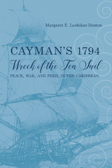 front cover of Cayman's 1794 Wreck of the Ten Sail