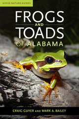 front cover of Frogs and Toads of Alabama