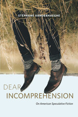 front cover of Dear Incomprehension