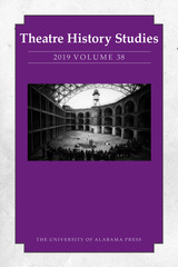 front cover of Theatre History Studies 2019, Vol. 38
