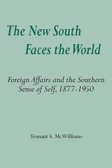 front cover of The New South Faces the World