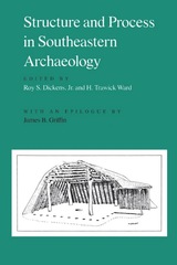 front cover of Structure and Process in Southeastern Archaeology