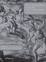 front cover of Southeastern Indians Life Portraits