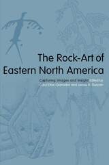 front cover of The Rock-Art of Eastern North America