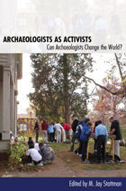 front cover of Archaeologists as Activists