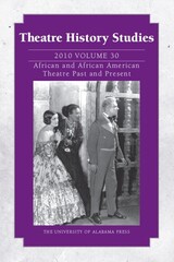 front cover of Theatre History Studies 2010, Vol. 30