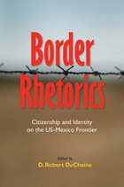 front cover of Border Rhetorics
