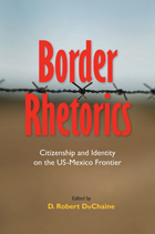 front cover of Border Rhetorics
