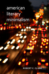 front cover of American Literary Minimalism