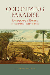 front cover of Colonizing Paradise
