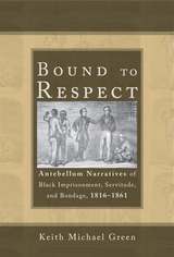 front cover of Bound to Respect