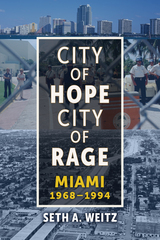 front cover of City of Hope, City of Rage
