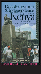 front cover of Decolonization and Independence in Kenya, 1940–1993
