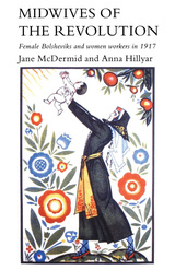 front cover of Midwives of the Revolution