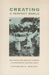 front cover of Creating a Perfect World