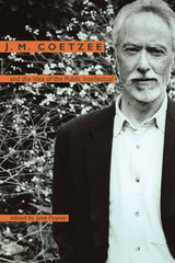front cover of J. M. Coetzee and the Idea of the Public Intellectual